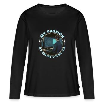 Online Coder My Passion My Online Computer Science - Women's Premium Organic Long Sleeve Shirt - black - Front - Julia (174cm)