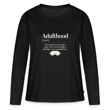 Âge adulte : reconnaître la sieste comme un privilège - T-shirt manches longues Premium bio Femme - noir - Devant - Julia (174cm)