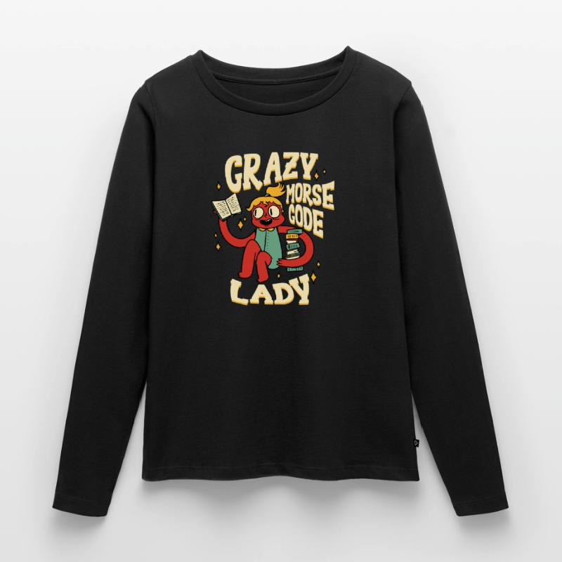 Morsecode Crazy Morse Code Lady Frauen Premium Bio Langarmshirt