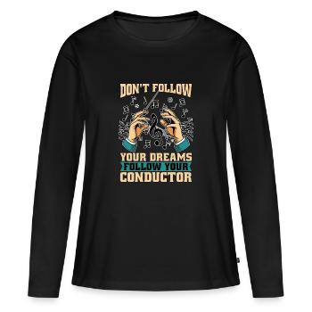 Directeur musical Ne suivez pas votre éducation musicale - T-shirt manches longues Premium bio Femme - noir - Devant - Julia (174cm)