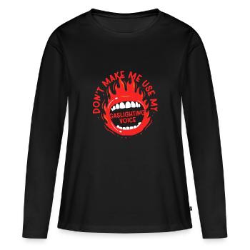 Allume-gaz Gaslighting Voice - T-shirt manches longues Premium bio Femme - noir - Devant - Julia (174cm)
