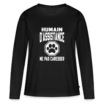 Humain d’assistance Ne pas caresser - T-shirt manches longues Premium bio Femme - noir - Devant - Julia (174cm)