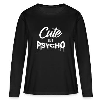 Cute but Psycho - Psycho but Cute Équipier - T-shirt manches longues Premium bio Femme - noir - Devant - Julia (174cm)
