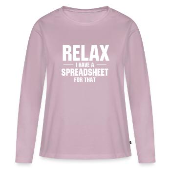 relax i have a spreadsheet for that - Women's Premium Organic Long Sleeve Shirt - dusky pink - Front - Julia (174cm)