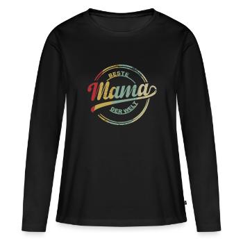 Beste Mama der Welt. - Frauen Premium Bio Langarmshirt - Schwarz - Vorne - Julia (174cm)