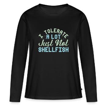 Je tolère beaucoup de choses, mais pas les crustacés - T-shirt manches longues Premium bio Femme - noir - Devant - Julia (174cm)