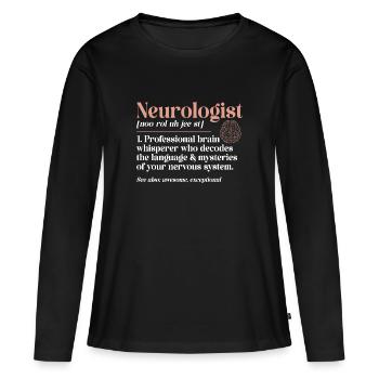 Neurologie Krankenschwester Gehirn Neurologin - Frauen Premium Bio Langarmshirt - Schwarz - Vorne - Julia (174cm)