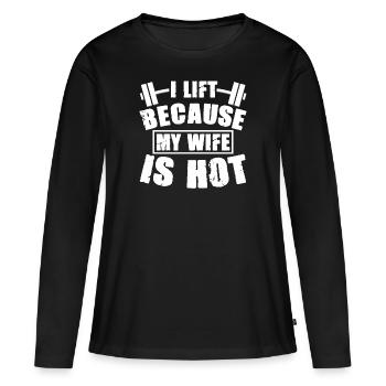 Je lève parce que ma femme est chaude t-shirt - T-shirt manches longues Premium bio Femme - noir - Devant - Julia (174cm)