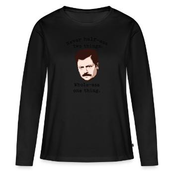 Jamais à moitié cul deux choses, cul entier une chose | - T-shirt manches longues Premium bio Femme - noir - Devant - Julia (174cm)