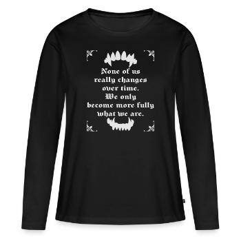 Ce que nous sommes | Anne Rice - T-shirt manches longues Premium bio Femme - noir - Devant - Julia (174cm)