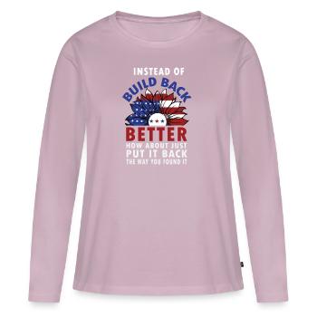 Au lieu de reconstruire - T-shirt manches longues Premium bio Femme - rose poudré - Devant - Julia (174cm)