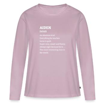 Aiden: An absolute stud. Everthing he touches turn - Frauen Premium Bio Langarmshirt - Altrosa - Vorne - Julia (174cm)