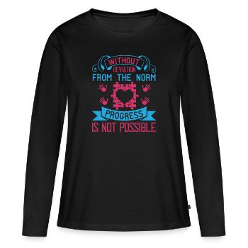 Sans déviation de la norme, le progrès n’est pas - T-shirt manches longues Premium bio Femme - noir - Devant - Julia (174cm)