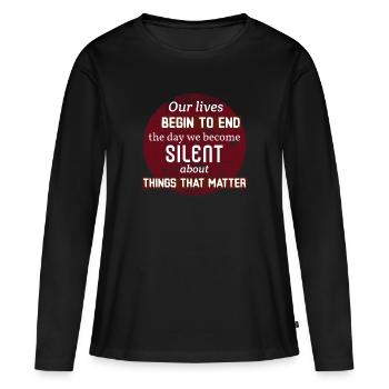 Des choses qui comptent. Citation de cause des droits de l’homme - T-shirt manches longues Premium bio Femme - noir - Devant - Julia (174cm)