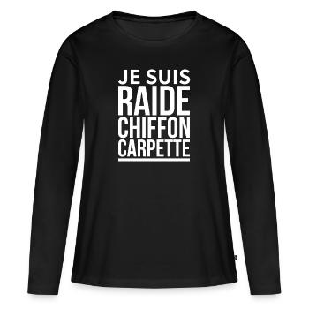 je suis raide chiffon carpette - T-shirt manches longues Premium bio Femme - noir - Devant - Julia (174cm)