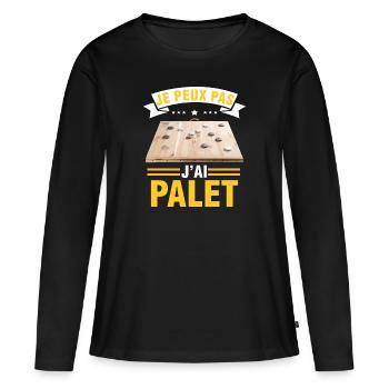 je peux pas j'ai palet idée cadeau palet breton - T-shirt manches longues Premium bio Femme - noir - Devant - Julia (174cm)