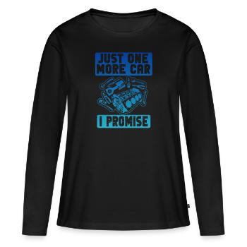 Just One More Car Part I Promise - Women's Premium Organic Long Sleeve Shirt - black - Front - Julia (174cm)