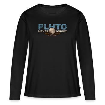 Never Forget Pluto Design Retro Style Funny Space - Frauen Premium Bio Langarmshirt - Schwarz - Vorne - Julia (174cm)