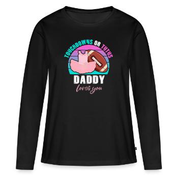 Touchdowns ou Tutus Daddy T’aime - T-shirt manches longues Premium bio Femme - noir - Devant - Julia (174cm)