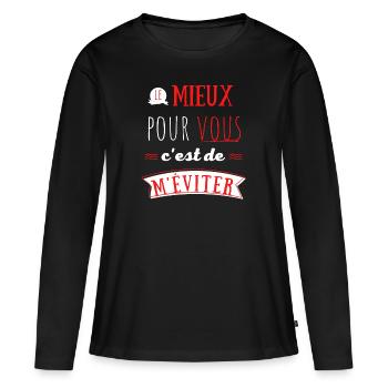Le mieux pour vous c'est de m'éviter - T-shirt manches longues Premium bio Femme - noir - Devant - Julia (174cm)