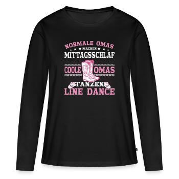 Line Dance Country Damen Kleidung, Oma Linedance - Frauen Premium Bio Langarmshirt - Schwarz - Vorne - Julia (174cm)