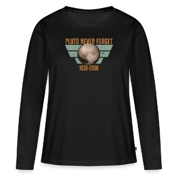 Never Forget Pluto Design Retro Style Funny Space - Frauen Premium Bio Langarmshirt - Schwarz - Vorne - Julia (174cm)