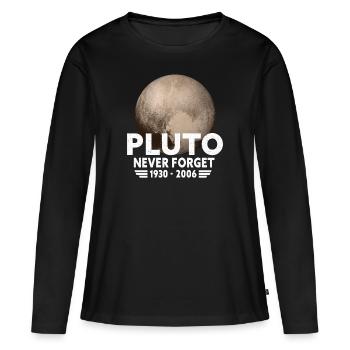 Never Forget Pluto Design Retro Style Funny Space - Frauen Premium Bio Langarmshirt - Schwarz - Vorne - Julia (174cm)