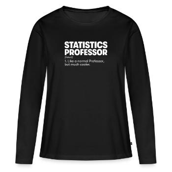 Professeur de statistique - T-shirt manches longues Premium bio Femme - noir - Devant - Julia (174cm)