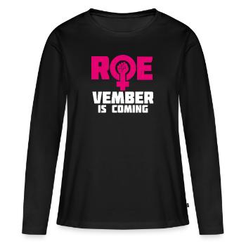 Novembre Roevember arrive - T-shirt manches longues Premium bio Femme - noir - Devant - Julia (174cm)