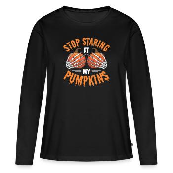 Halloween. Stop Staring At My Pumpkins. - Women's Premium Organic Long Sleeve Shirt - black - Front - Julia (174cm)