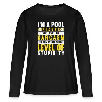 Billard billard billard - T-shirt manches longues Premium bio Femme - noir - Devant - Julia (174cm)