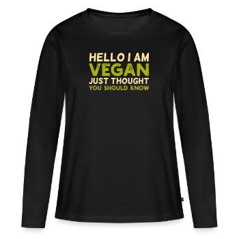 Lustig Ich bin Veganer Sprichwort - Frauen Premium Bio Langarmshirt - Schwarz - Vorne - Julia (174cm)