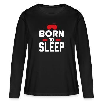 Né pour dormir 01 - T-shirt manches longues Premium bio Femme - noir - Devant - Julia (174cm)