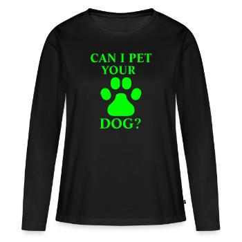 Puis-je caresser votre chien ? - T-shirt manches longues Premium bio Femme - noir - Devant - Julia (174cm)