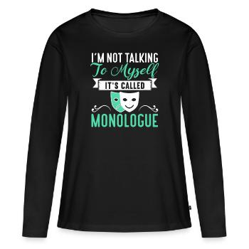 Actrice Drame Broadway Musical Theater - T-shirt manches longues Premium bio Femme - noir - Devant - Julia (174cm)