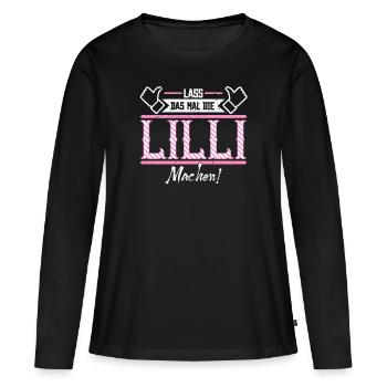Lilli Geschenkidee Geschenk Geburtstag - Frauen Premium Bio Langarmshirt - Schwarz - Vorne - Julia (174cm)