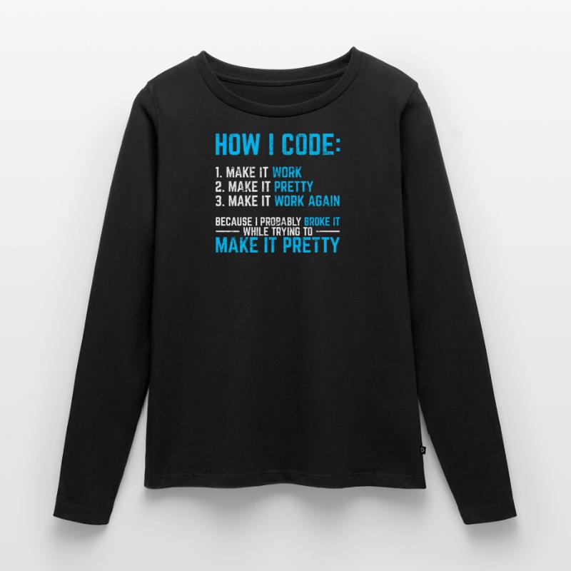 Programmeur Codeur Développeur de logiciels Programming Co T-shirt manches longues Premium bio Femme