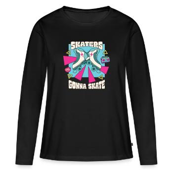 Skaters Gonna Skate Roller Skates Rollerskating - Frauen Premium Bio Langarmshirt - Schwarz - Vorne - Julia (174cm)