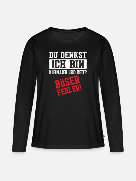 Du denkst Ich bin klein lieb und nett böser Fehler - Frauen Premium Bio Langarmshirt - Schwarz
