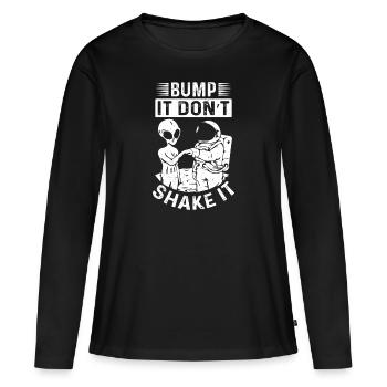Bump It don´t Shake It - Frauen Premium Bio Langarmshirt - Schwarz - Vorne - Julia (174cm)