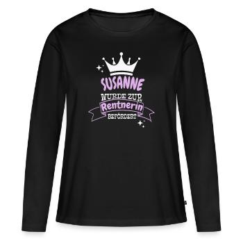 Susanne wurde zur Rentnerin befördert - Frauen Premium Bio Langarmshirt - Schwarz - Vorne - Julia (174cm)