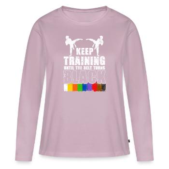 Keep Training Until The Belt Turns Black - Women's Premium Organic Long Sleeve Shirt - dusky pink - Front - Julia (174cm)