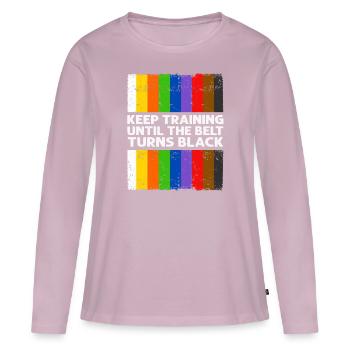 Keep Training Until The Belt Turns Black - Women's Premium Organic Long Sleeve Shirt - dusky pink - Front - Julia (174cm)