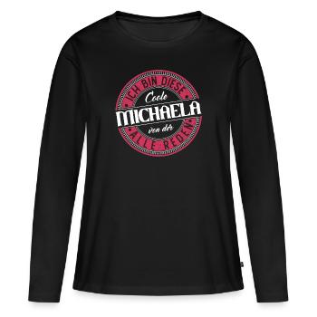 Michaela Geschenkidee Geschenk Geburtstag - Frauen Premium Bio Langarmshirt - Schwarz - Vorne - Julia (174cm)