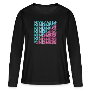 Kindness - Frauen Premium Bio Langarmshirt - Schwarz - Vorne - Julia (174cm)