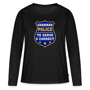 Grammar Police To Serve And Correct - Women's Premium Organic Long Sleeve Shirt - black - Front - Julia (174cm)