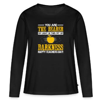 VOUS ÊTES LE PORTEUR DE LUMIÈRE DANS CETTE FOSSE DE TÉNÈBRES - T-shirt manches longues Premium bio Femme - noir - Devant - Julia (174cm)