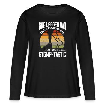 One legged dad like a regular dad but stomp-tastic - Frauen Premium Bio Langarmshirt - Schwarz - Vorne - Julia (174cm)