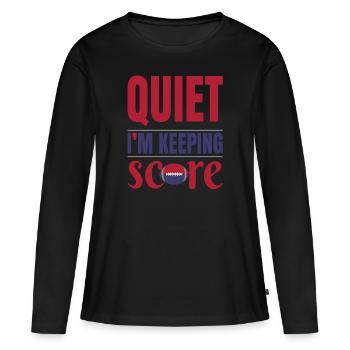 FoundLux New Design, QUIET JE GARDE LE SCORE - T-shirt manches longues Premium bio Femme - noir - Devant - Julia (174cm)