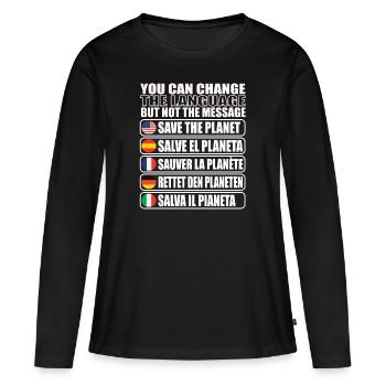 Speichern Sie Die Planetenumgebung - Frauen Premium Bio Langarmshirt - Schwarz - Vorne - Julia (174cm)